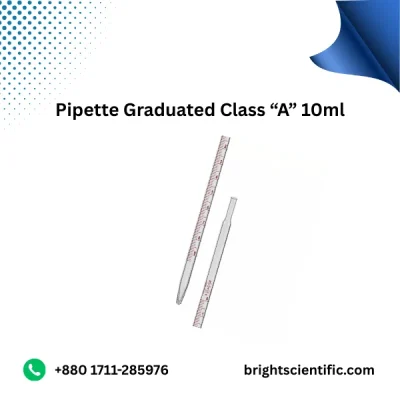 Pipette Graduated Class “A” 10ml – Accurate Lab Glassware